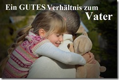 Verhältnis zum Vater neu