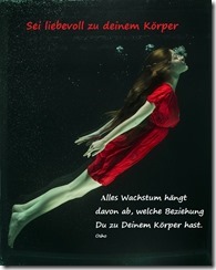 sei liebevoll zu deinem Körper