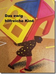 ewig hilfreiches Kind