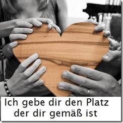 Ich gebe dir den Platz der dir gemäß ist